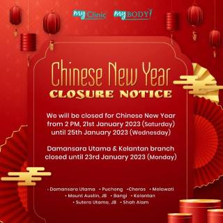 In conjunction with the Chinese New Year celebration, we would like to inform you that MyClinic will be closed on the mentioned dates 🗓️

MyClinic Team would like to take this opportunity to wish all of you a Happy and Prosperous Chinese New Year! 🧧

Stay safe and spread love during this festive season 💖

Sempena sambutan Tahun Baru Cina, MyClinic akan ditutup pada tarikh yang dinyatakan 🗓️

MyClinic ingin mengambil kesempatan ini untuk mengucapkan Selamat Tahun Baru Cina kepada anda semua! 🧧

Kekal selamat dan gembira sepanjang musim perayaan ini 💖

#MyClinic