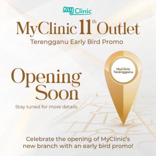 MyClinic- Your Trusted and #1 Choice
MyClinic is spreading the glow to Terengganu with our 11th branch opening soon! 📍

Be among our first customers & enjoy the exclusive ‘Early Bird Promotion’. Snag up to 90% off on our famous Silk Peel Facial and Brightening Boost Laser Treatment 🕊️

Kickstart your year with a radiant glow at MyClinic Terengganu! 🗺️

MyClinic akan membawa rawatan kecantikan ke Terengganu dengan cawangan ke-11 yang akan dibuka! 📍

Jadi antara pelanggan pertama kami dan nikmati ‘Promosi Early Bird’ eksklusif. Dapatkan diskaun sehingga 90% untuk Silk Peel Facial dan Rawatan Laser Brightening Boost MyClinic yang famous! 🕊️

Mulakan tahun anda dengan wajah yang berseri di MyClinic Terengganu! 🗺️

Damansara Utama | Puchong | Cheras
Melawati | Mount Austin, JB | Bangi | Kelantan | Shah Alam | Sutera Utama, JB
⏰ Monday to Sunday 10.00 am - 6.30 pm

#MyClinic #MyClinicPromo #aestheticclinic #aesthetic #aestheticmalaysia #skinclinic #skinclinicmalaysia #klinikkulit #klinikkulitmalaysia #doktorkulitmalaysia #skincare #skindisease #medicalaesthetics #skinaesthetic #antiaging #lipfiller #pigmentation #picolaser #yellowlaser #co2laser #fatfreezing #slimming #rejuran #profhilo #hydrafacial #potenza #emface #thermage #ultherapy