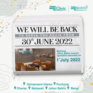 MyClinic- Your Trusted and #1 Choice 
You've experienced our services? We could be better! 🤯

MyClinic will be CLOSED FOR 2 DAYS from 28 - 29 June 2022 as our company is having a team building session to polish the quality of our services just for you 💪

MyClinic will be back in business on:
📆 30 June 2022 (All Outlets Except Johor Bahru)
📆 1 July 2022 (Johor Bahru Outlet)

Without you, there is no us. Thanks for always being supportive! See you in a few days 🥰

Anda pernah merasai servis kami? Kami boleh jadi lebih baik! 🤯

MyClinic akan DITUTUP SELAMA 2 HARI bermula 28 - 29 Jun 2022 kerana syarikat kami akan mengadakan sesi team building untuk menggilap dan menambah kualiti perkhidmatan kami hanya untuk anda 💪

MyClinic akan kembali beroperasi pada:
📆 30 Jun 2022 (Semua Outlet Kecuali Johor Bahru)
📆 1 Julai 2022 (Johor Bahru Outlet)

Tanpa anda, siapalah kami. Terima kasih kerana sentiasa menyokong MyClinic! Jumpa lagi dalam dua hari 🥰
 
Damansara Utama | Puchong | Cheras
Melawati | Johor Bahru | Bangi
⏰ Monday to Saturday 10.00am - 7.00pm
⏰ Sunday 10.00am - 6.00pm

#MyClinic #MyClinicTeamBuilding